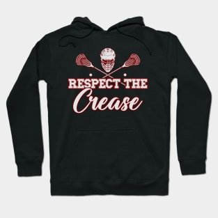 Respect The Crease Lacrosse Hoodie